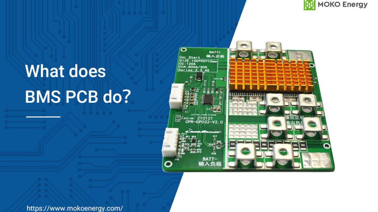 All Things You Should Know About BMS PCB - MokoEnergy - Your New 