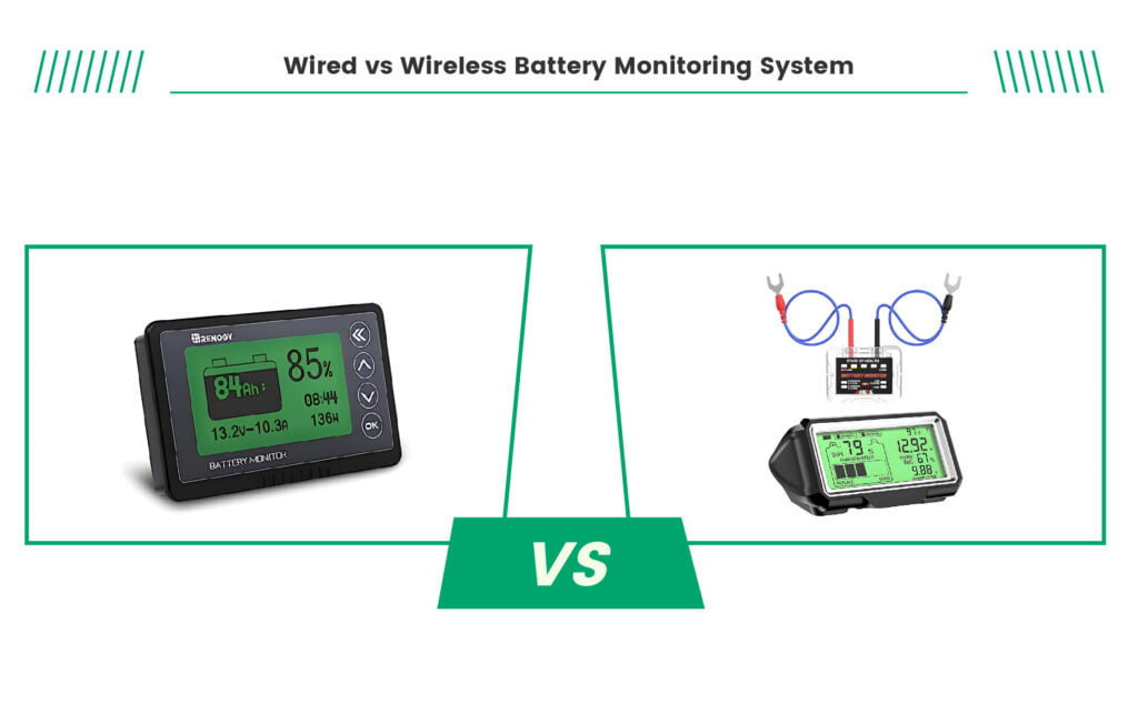 wired vs wireless battery monitoring system