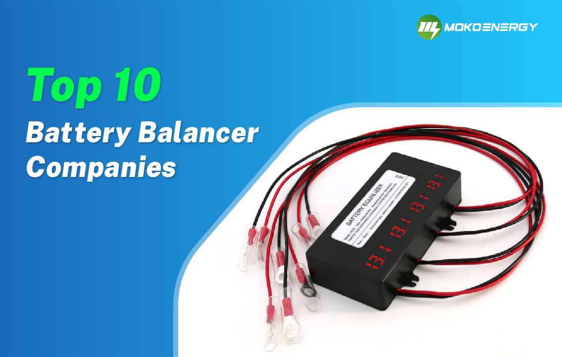 top 10 battery balancer companies
