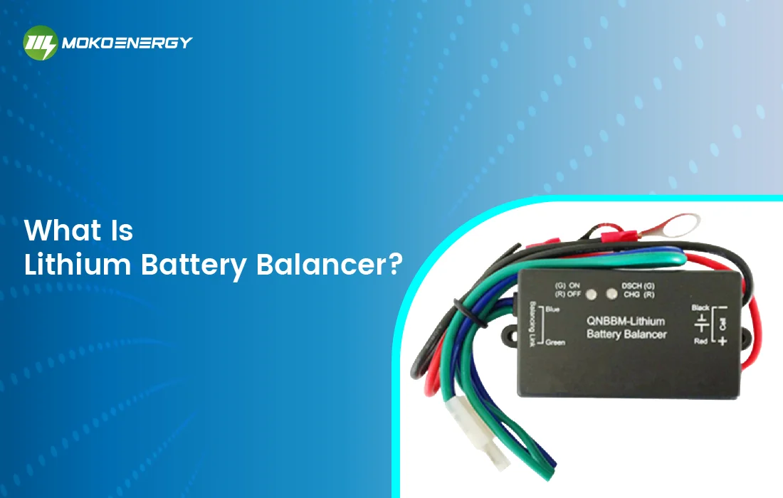 What is lithium battery balancer